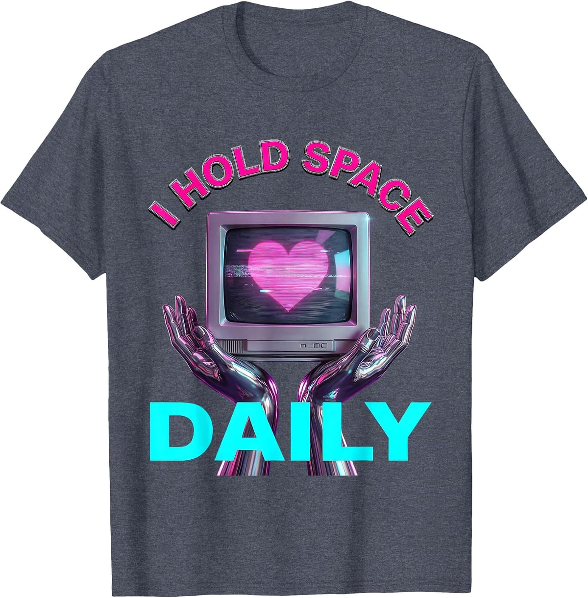 I Hold Space Daily Mindfulness Counselor Design T-Shirt - Heather Blue