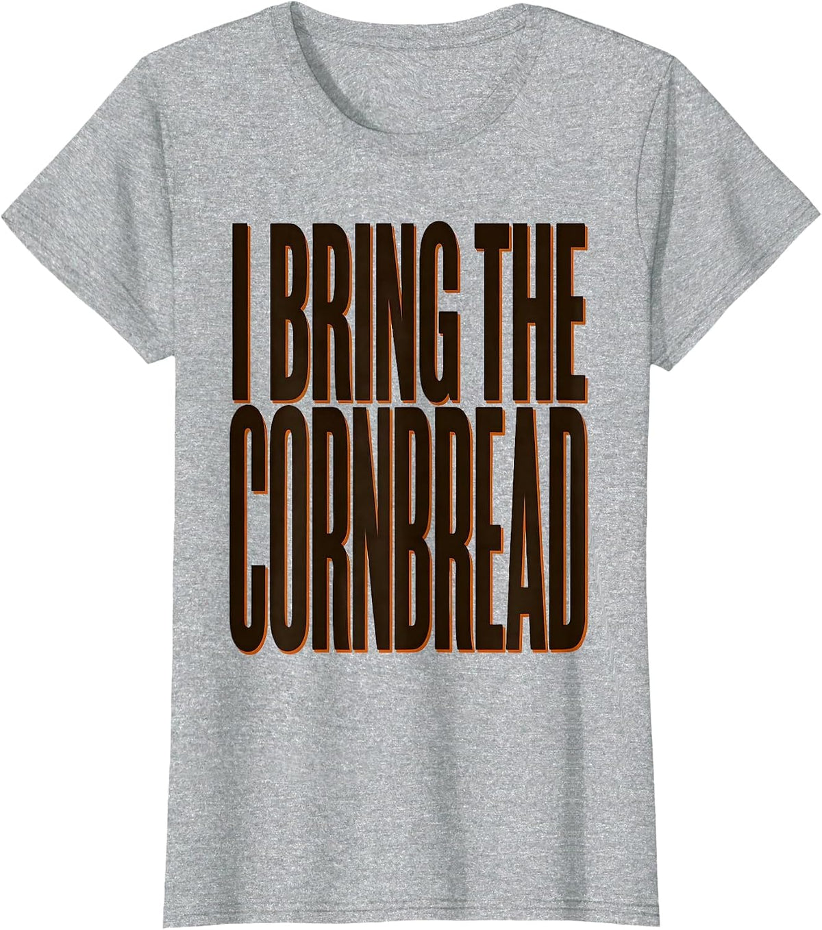 I Bring The Cornbread Funny Thanksgiving Food Bootleg 90's T-Shirt - Heather Grey