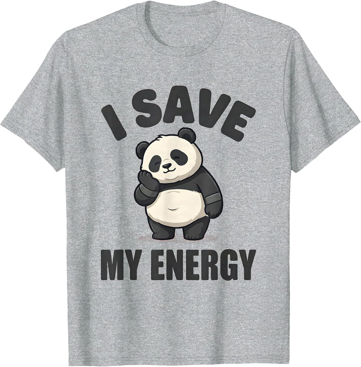 Men's I Save My Energy Cute Kawaii Panda Meme Humor Novelty Gift T-Shirt - Heather Grey