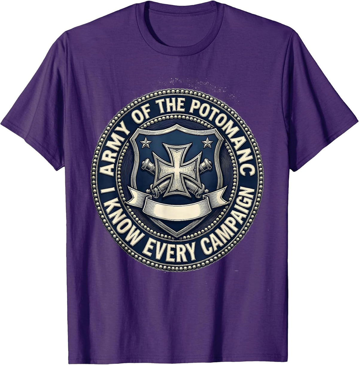 Men's Army of the Potomac I Know Every Campaign Civil War Buff T-Shirt - Purple