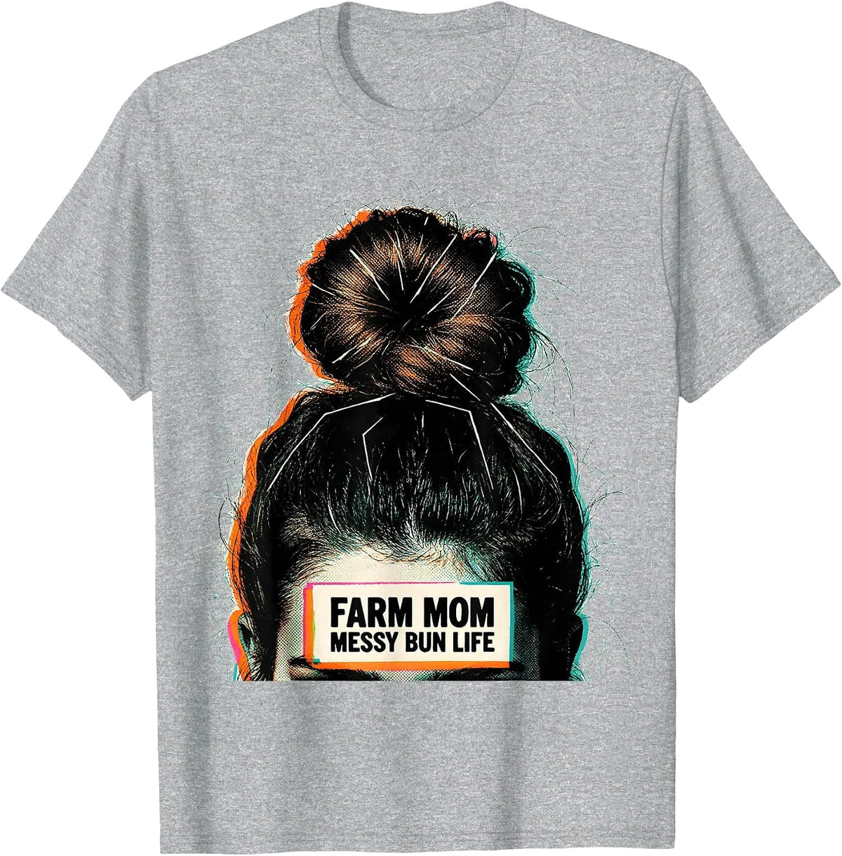 Men's Farm Mom Messy Bun Life Funny Mom Humor T-Shirt - Heather Grey