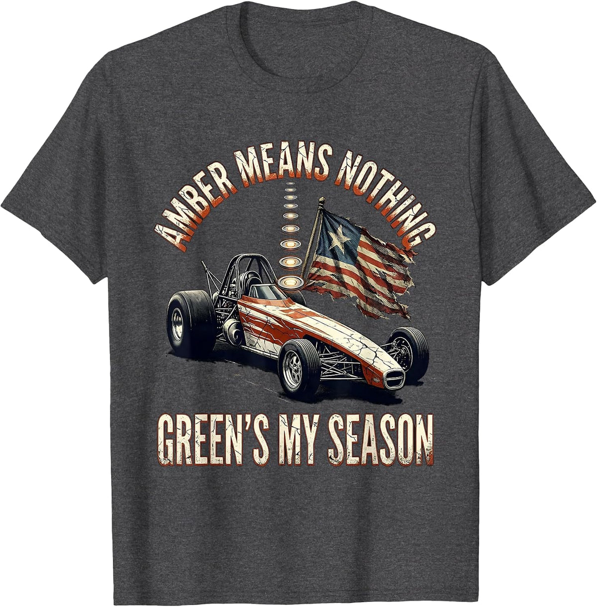 Men's Amber Means Nothing Green's My Season Distressed RC Car Drag T-Shirt - Dark Heather Grey