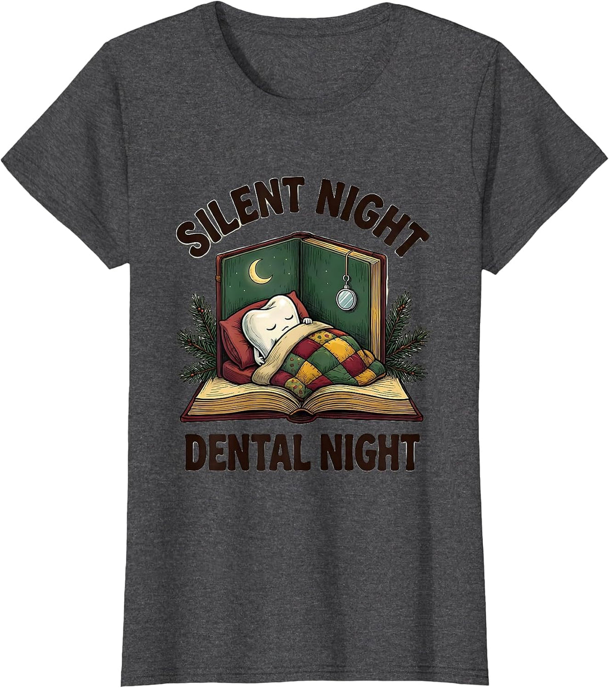 Women's Silent Night, Dental Night Funny Dentist Christmas Dental T-Shirt - Dark Heather Grey
