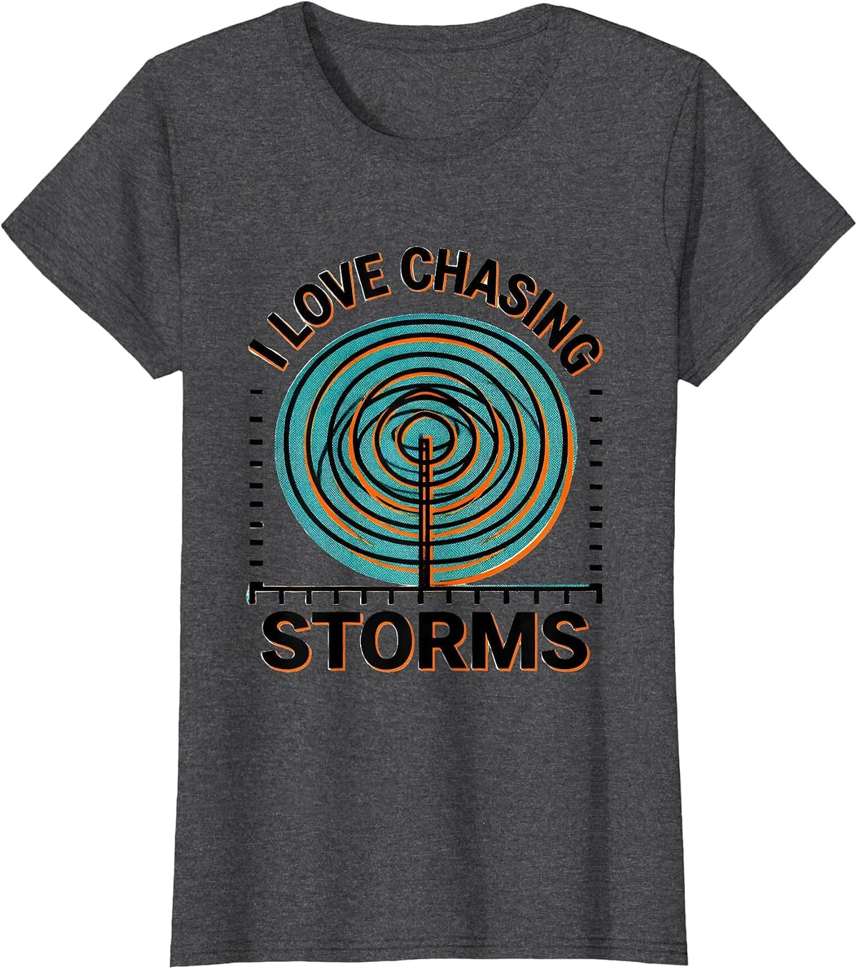 Women's I Love Chasing Storms Risograph Storm Chaser Meteorology T-Shirt - Dark Heather Grey