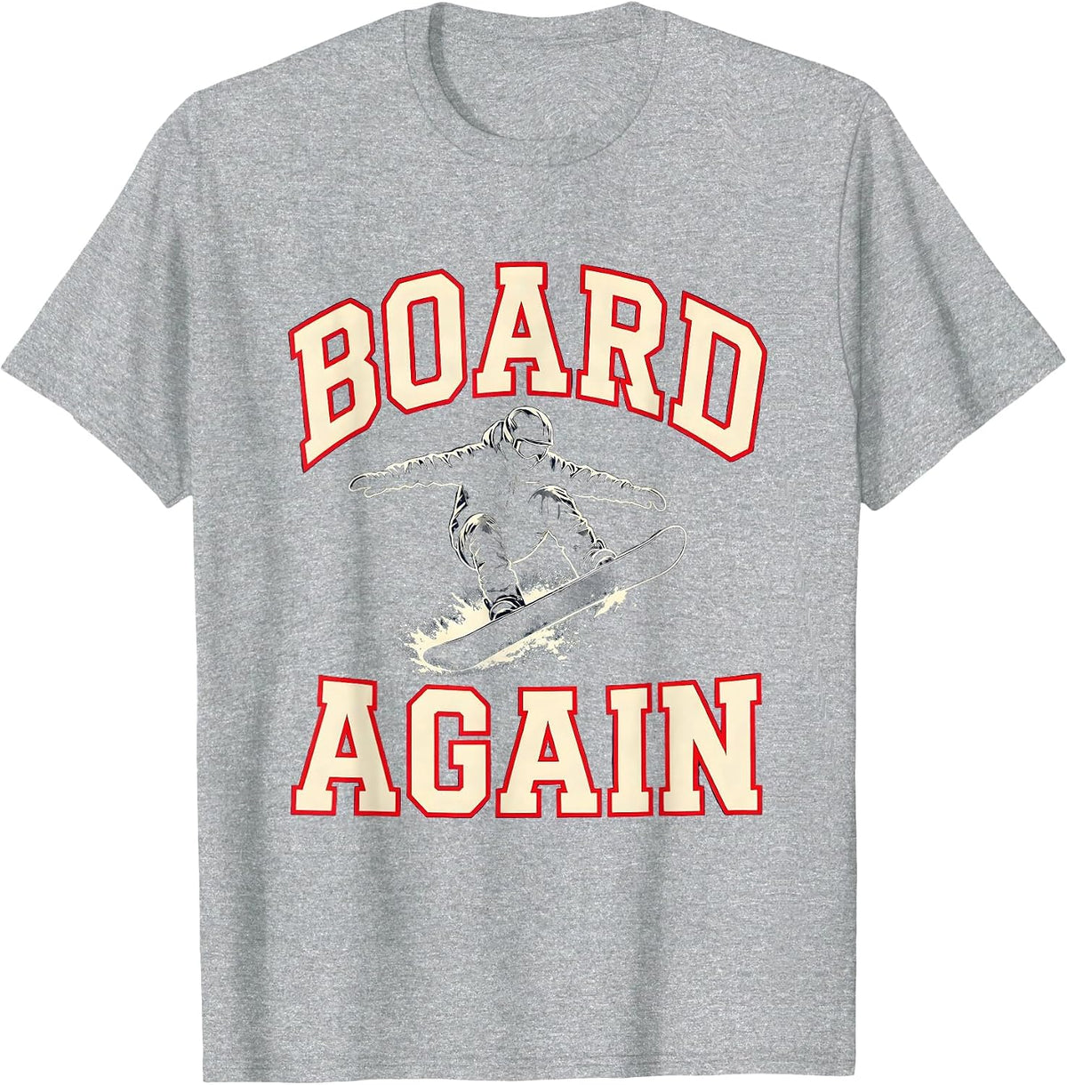 Men's Board Again Sports Snowboarder Winter Sports Rider Pride T-Shirt - Heather Grey