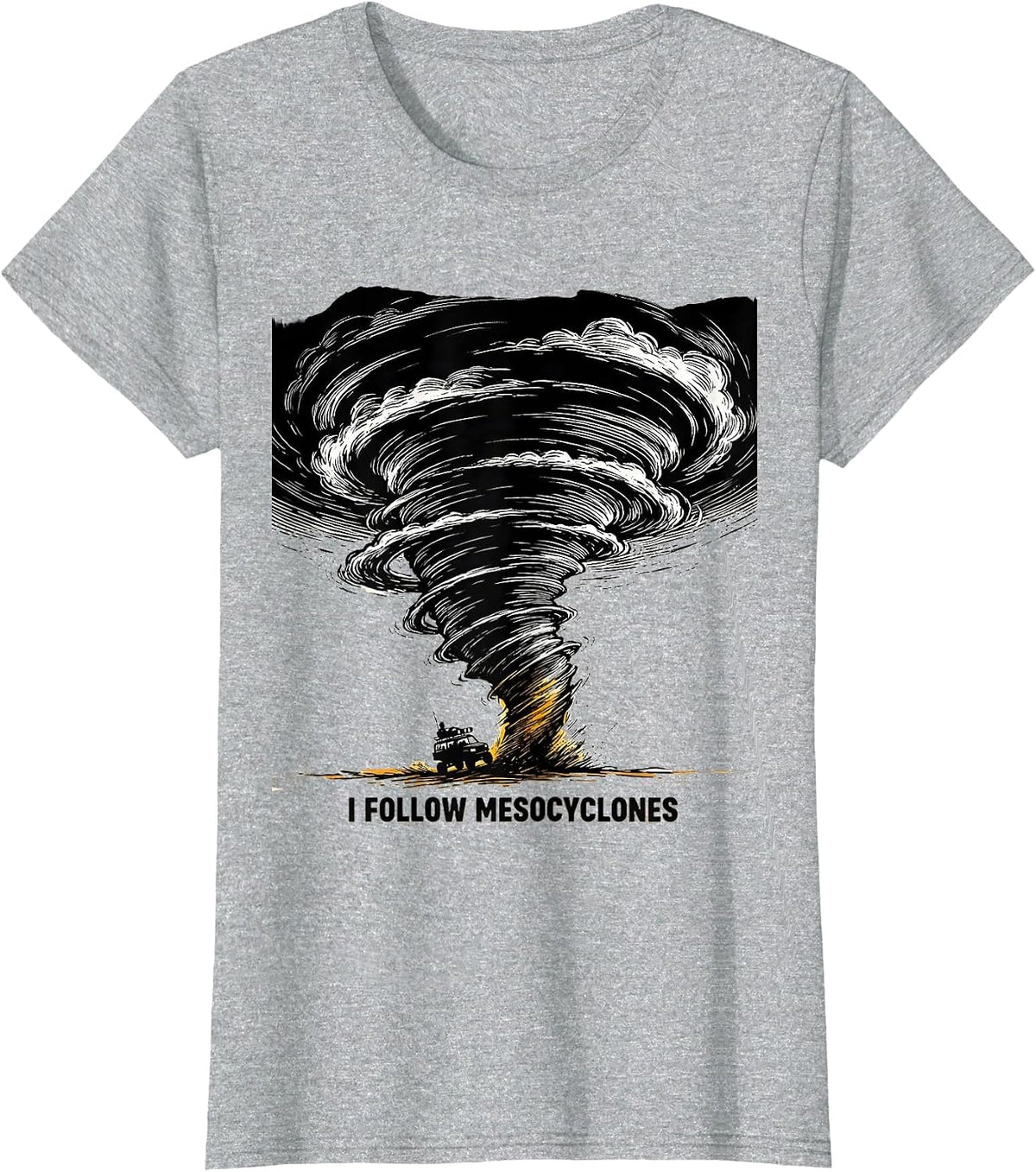 Women's I Follow Mesocyclones Scratchboard Tornado Storm Chaser T-Shirt - Heather Grey