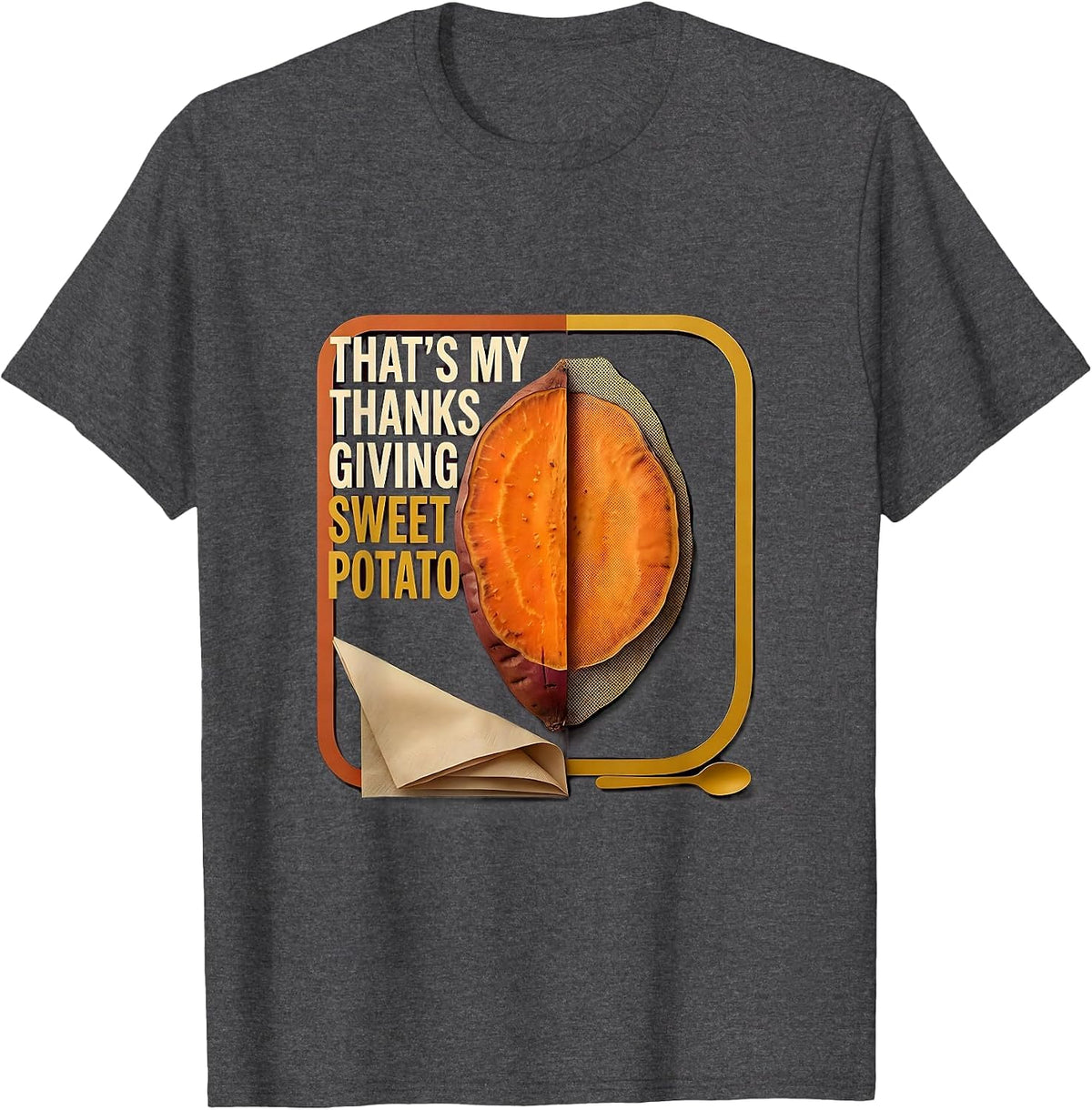 That's My Thanksgiving Sweet Potato Funny Couples Matching T-Shirt - Dark Heather Grey