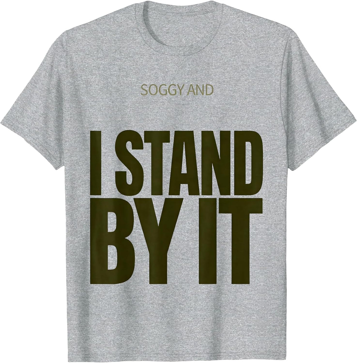 Men's Soggy And I Stand By It Funny Thanksgiving Green Bean T-Shirt - Heather Grey