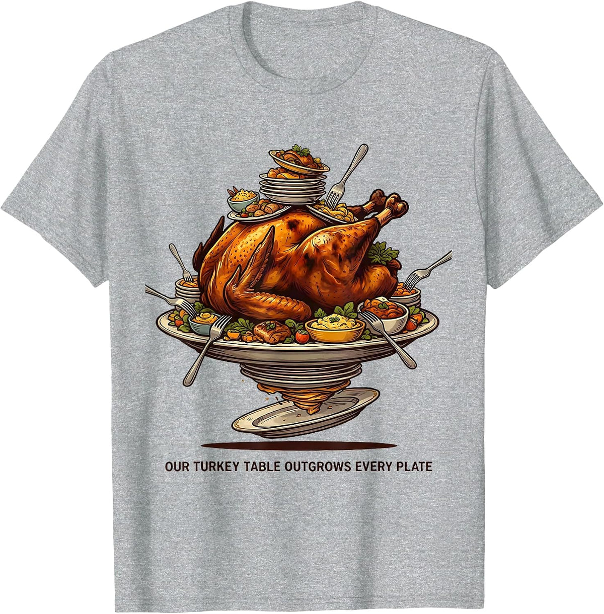 Men's Our Turkey Table Outgrows Every Plate Funny Thanksgiving T-Shirt - Heather Grey
