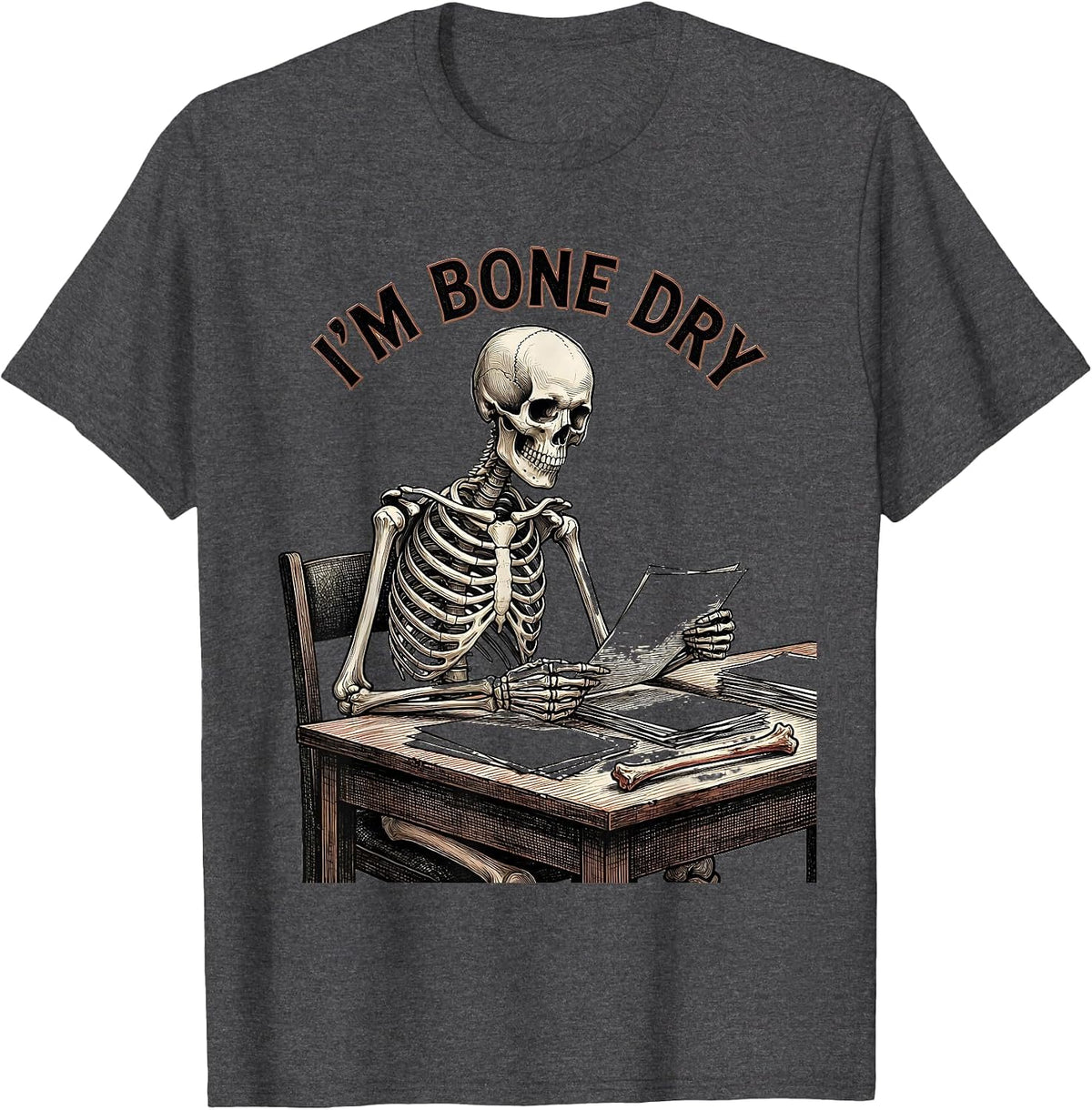 Men's I'm Bone Dry Crosshatch Etching Halloween Skeleton Humor T-Shirt - Dark Heather Grey