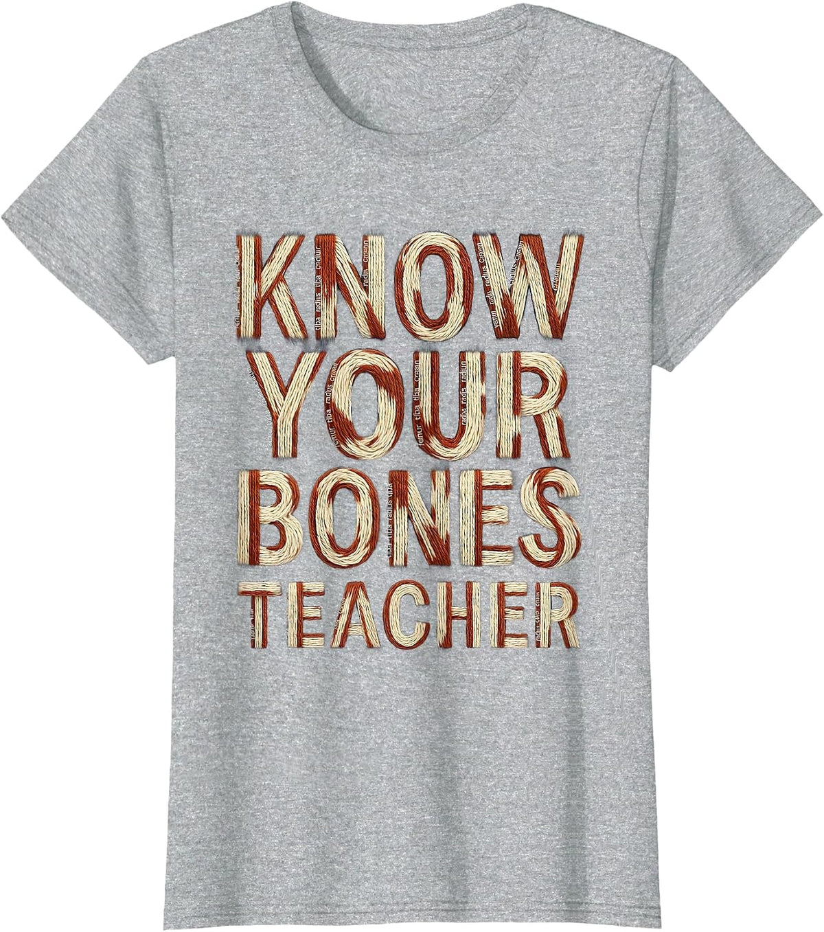 Women's Know Your Bones Halloween Teacher Skeleton Design T-Shirt - Heather Grey