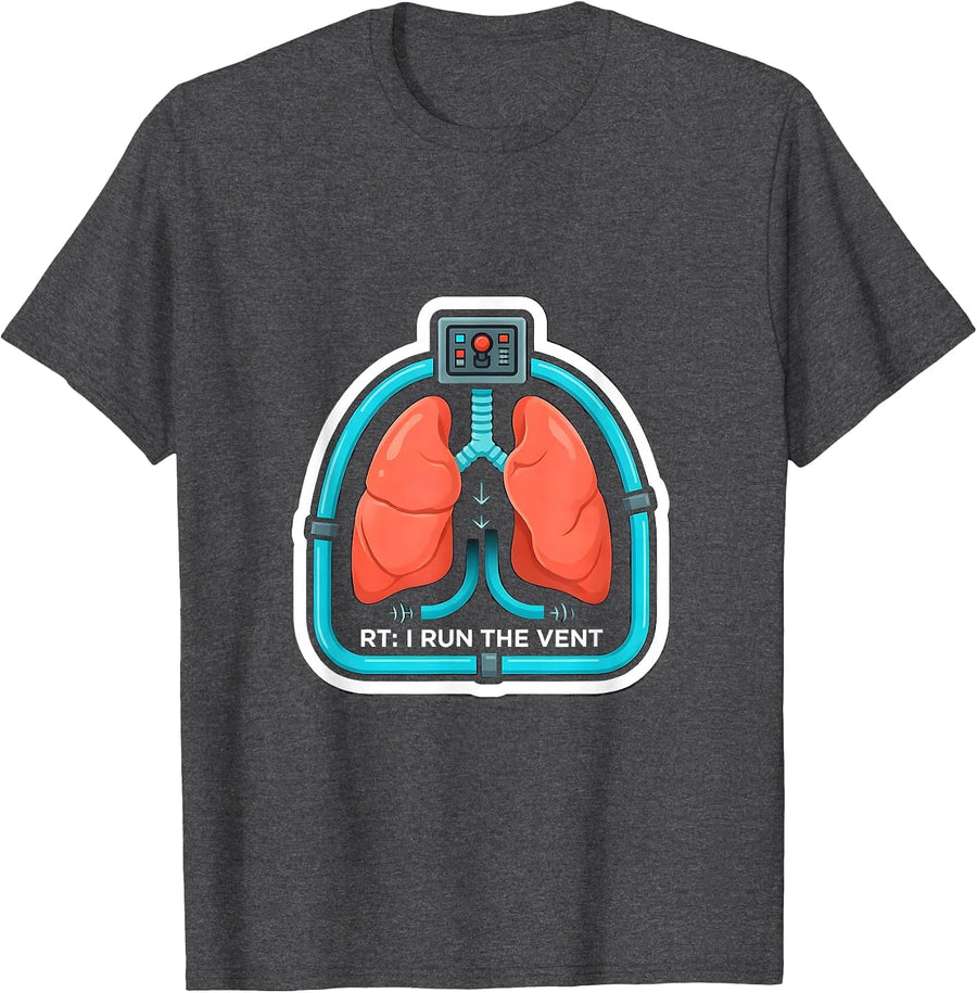 Men's RT I Run The Vent Funny Respiratory Therapist Occupational T-Shirt - Dark Heather Grey