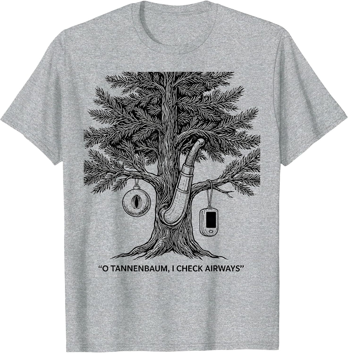 Men's O Tannenbaum I Check Airways Funny Respiratory Therapist T-Shirt - Heather Grey