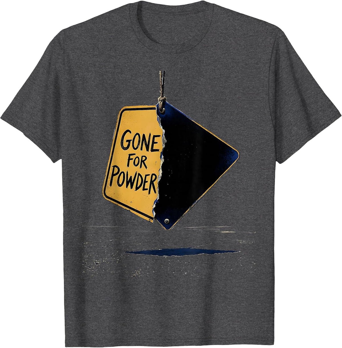 Men's Gone For Powder Funny Ski Snowboarder Gift Ski Dad Humor T-Shirt - Dark Heather Grey