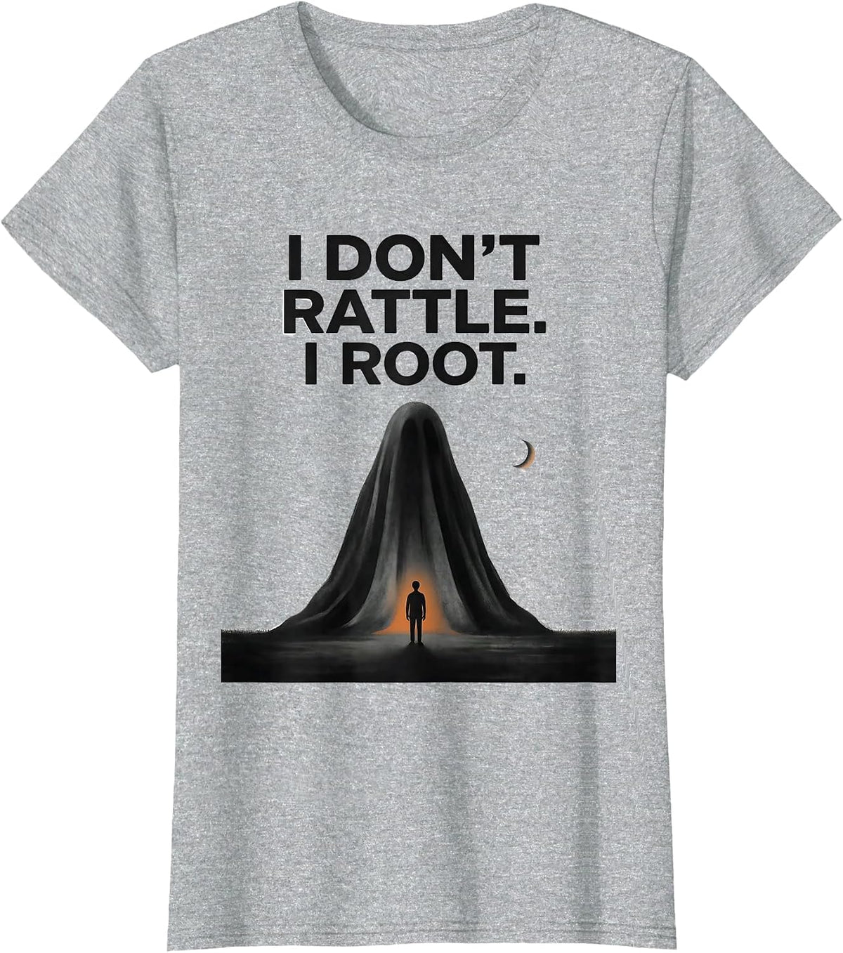 I Don't Rattle I Root Funny Paraprofessional Ghost Halloween T-Shirt - Heather Grey