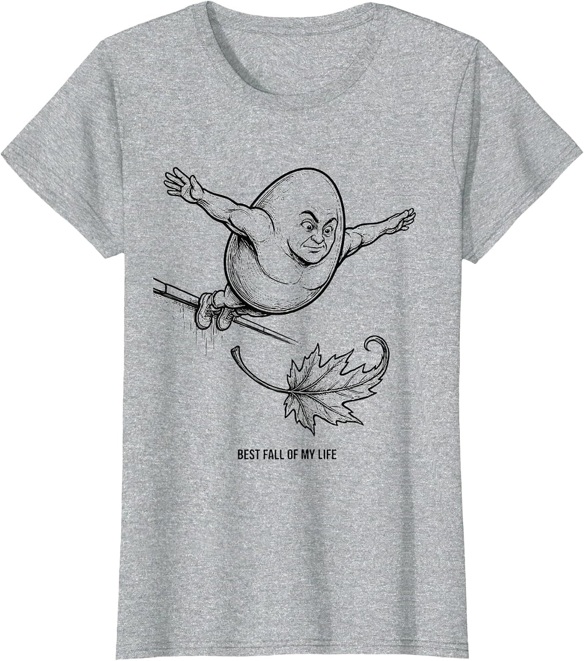 Women's Best Fall Of My Life Funny Humpty Dumpty Autumn Seasonal T-Shirt - Heather Grey