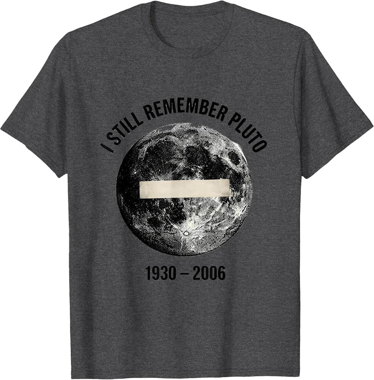 Men's I Still Remember Pluto 1930-2006 Vintage Retro Astronomy T-Shirt - Dark Heather Grey