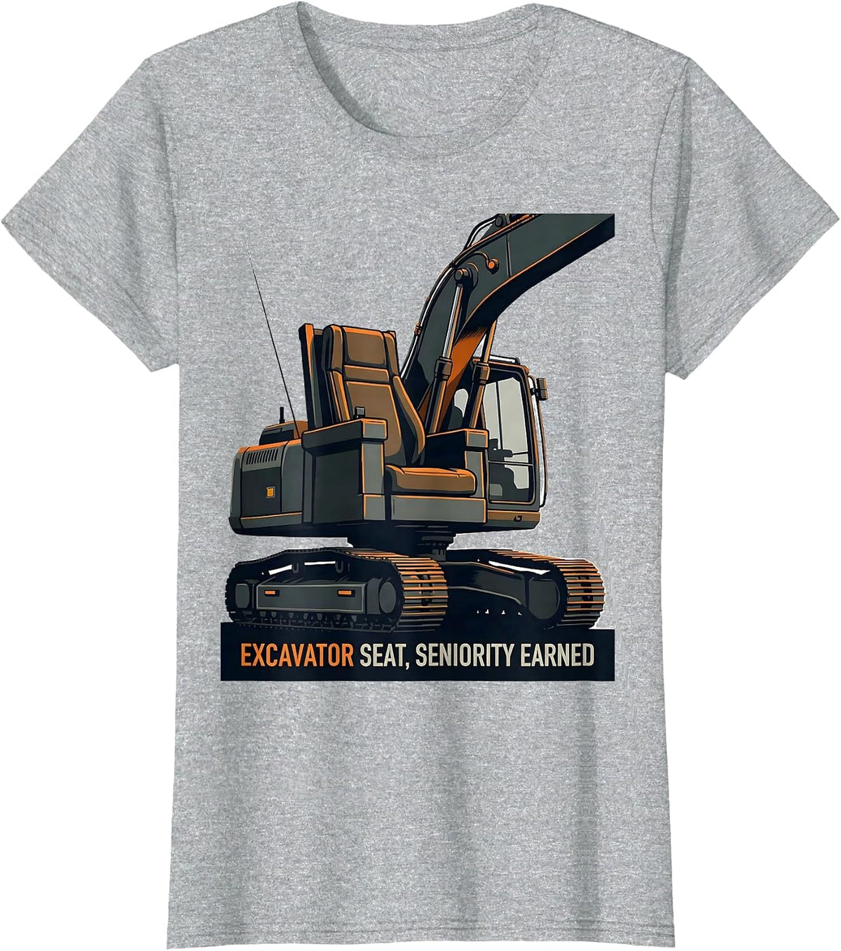 Excavator Seat, Seniority Earned Funny Construction Worker T-Shirt - Heather Grey