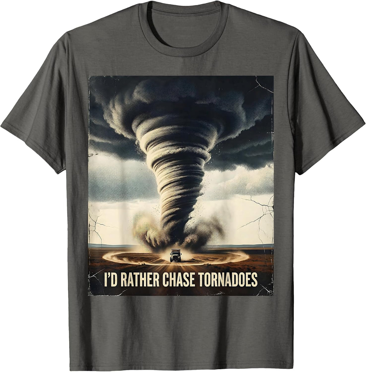 Men's I'd Rather Chase Tornadoes Distressed Storm Chaser T-Shirt - Asphalt Grey