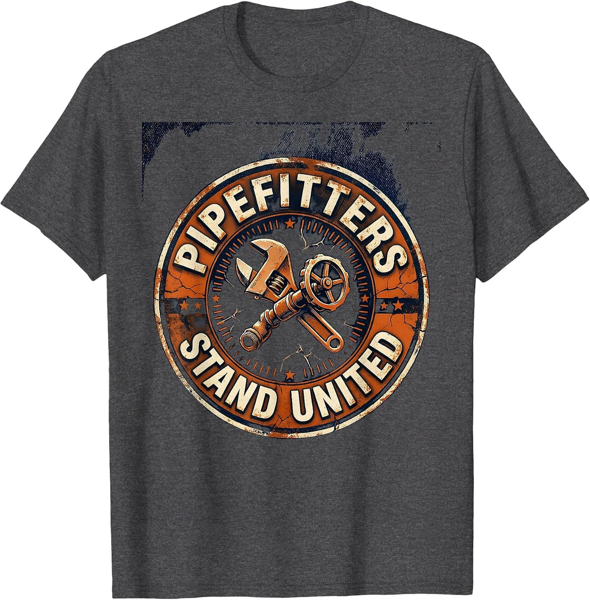 Pipefitters Stand United Distressed Union Worker Solidarity T-Shirt - Dark Heather Grey