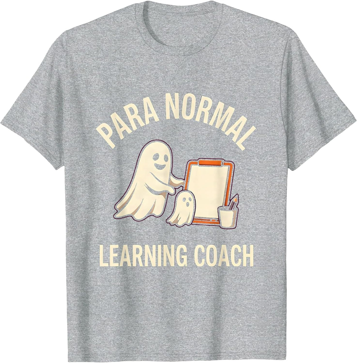 Men's Para Normal Learning Coach Funny Ghost Paraprofessional T-Shirt - Heather Grey