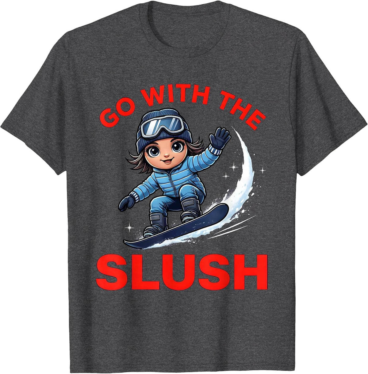 Men's GO WITH THE SLUSH Funny Snowboarder Spring Riding T-Shirt - Dark Heather Grey