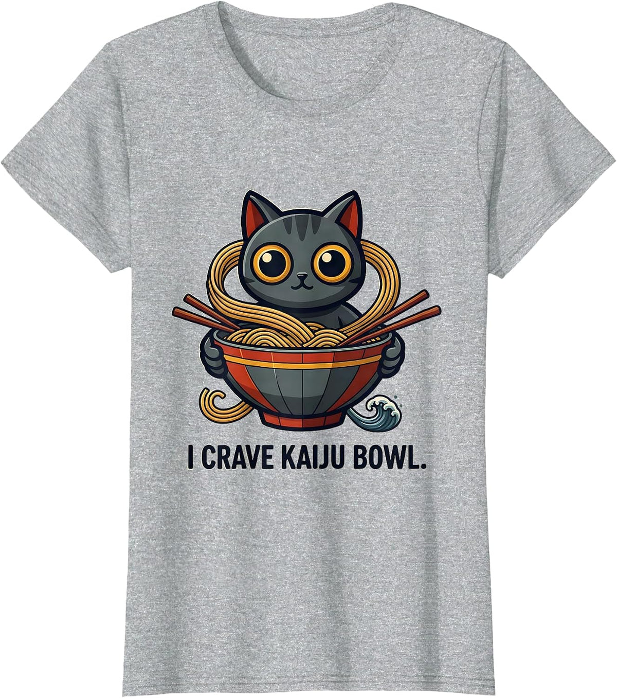 I Crave Kaiju Bowl Kawaii Cat Anime Ramen Gamer Gift T-Shirt - Heather Grey