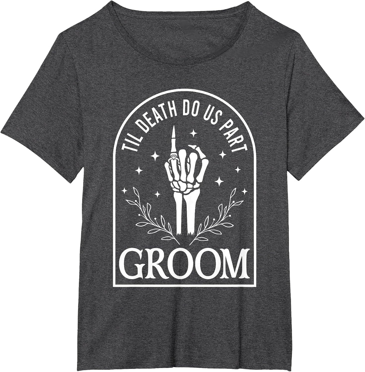 Groom Bride Til Death Do Us Part Skeleton Gothic Halloween T-Shirt - Dark Heather Grey