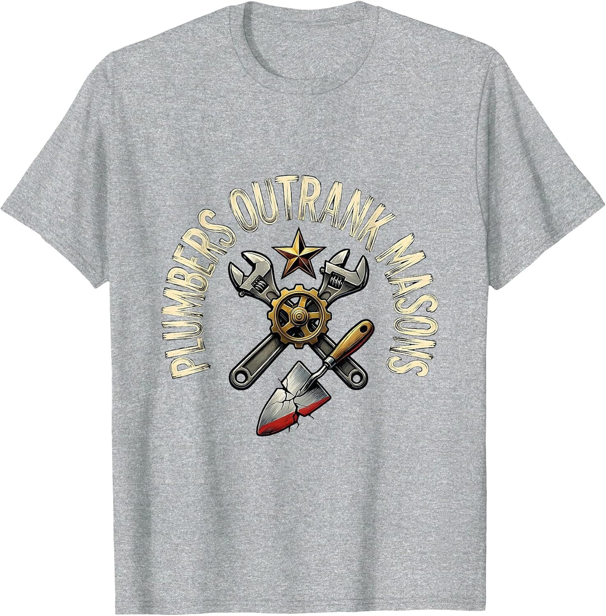 Men's Plumbers Outrank Masons Funny Plumber Pipefitter Occupation T-Shirt - Heather Grey