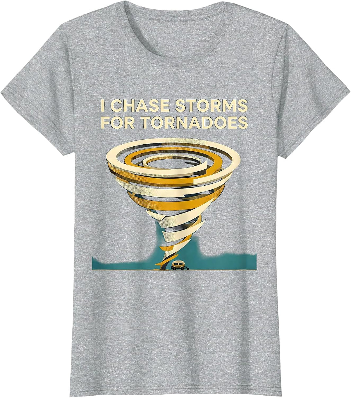 Women's I Chase Storms For Tornadoes Midcentury Modern Storm Chaser T-Shirt - Heather Grey