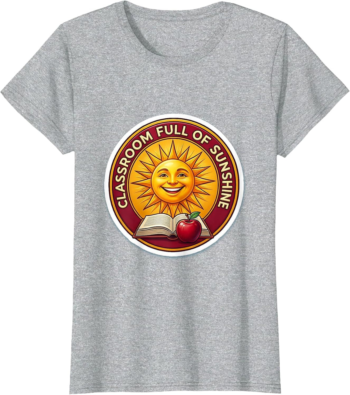 Classroom Full of Sunshine First Grade Teacher T-Shirt - Heather Grey