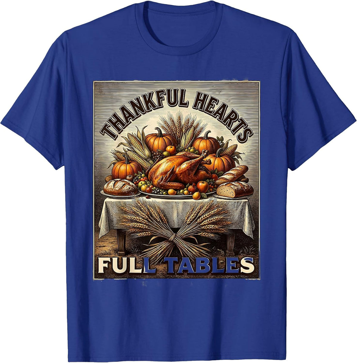 Men's Thankful Hearts Full Tables Thanksgiving Family T-Shirt - Royal Blue