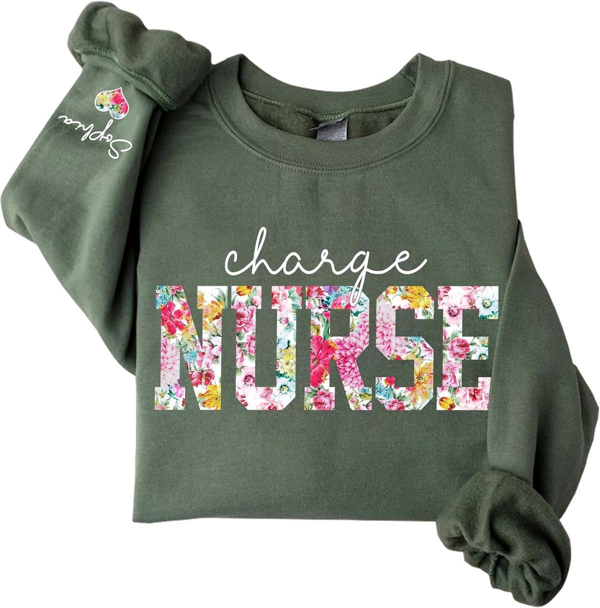 Chillever Custom Nurse Sweatshirt with Name on Sleeve, New Nurse Gift, Gift for Healthcare Workers, Medical Staff - Charge
