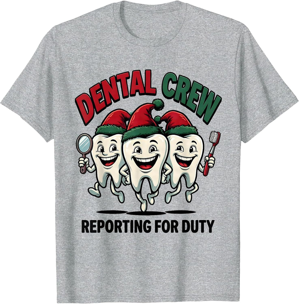 Men's Dental Crew Reporting for Duty Funny Dental Christmas Crew T-Shirt - Heather Grey