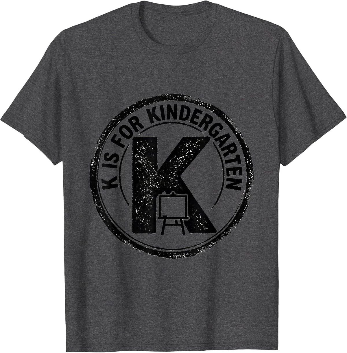 K Is For Kindergarten Teacher Back To School Rubber Stamp T-Shirt - Dark Heather Grey