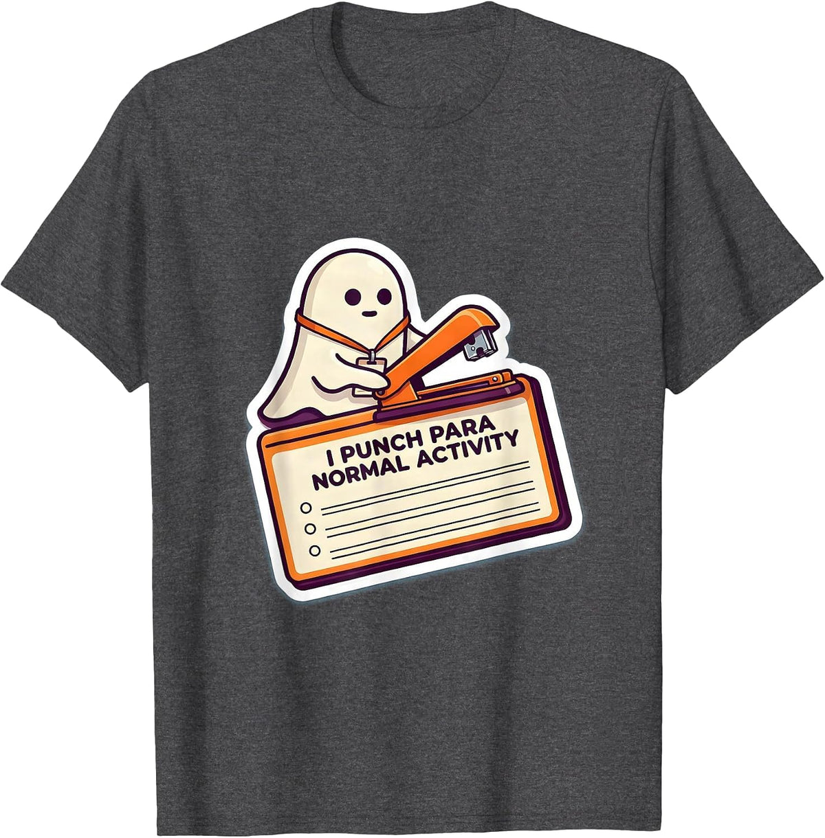 I Punch Para Normal Activity Funny Paraprofessional Ghost T-Shirt - Dark Heather Grey