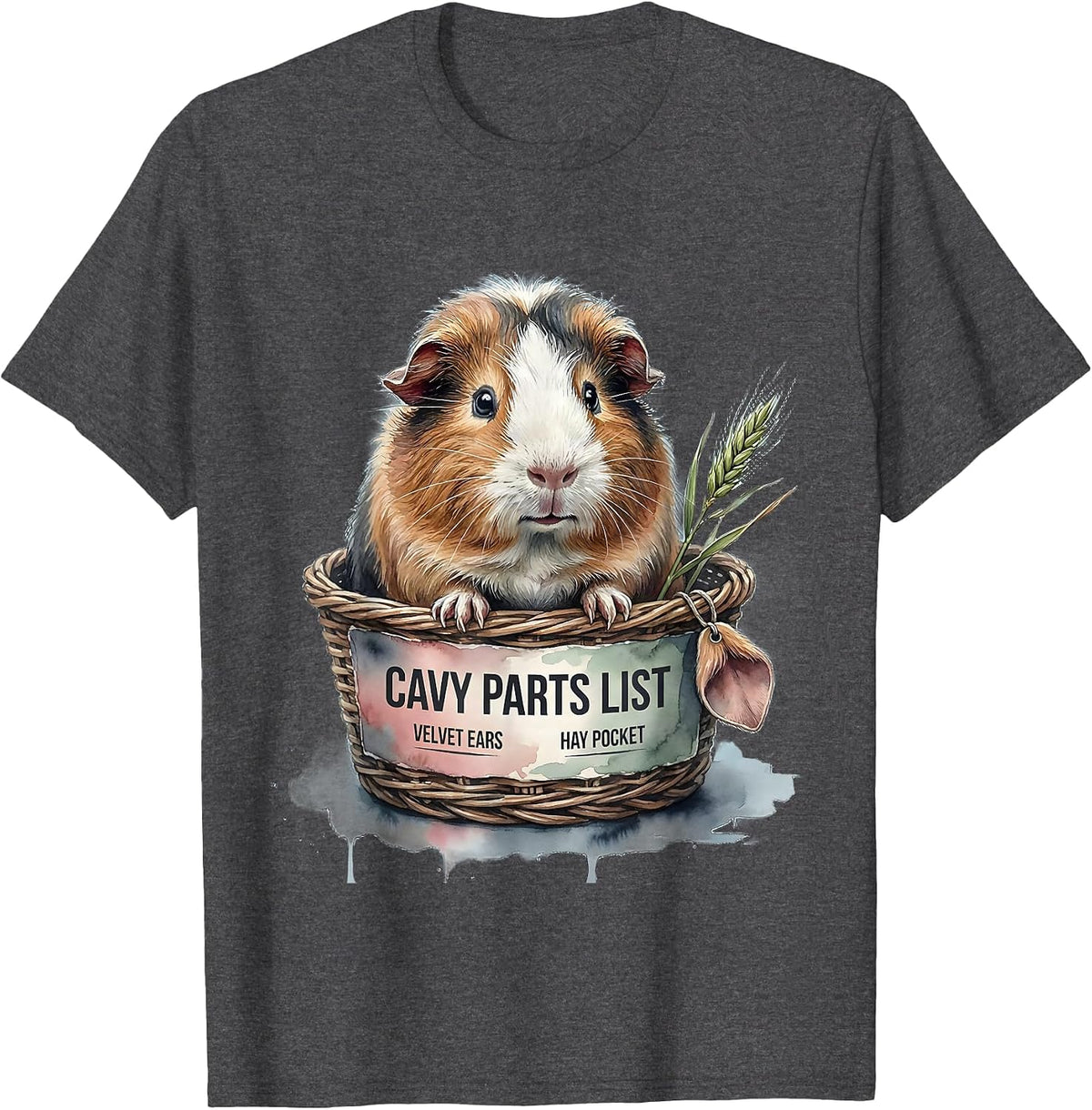 Cavy Parts List: Velvet Ears, Hay Pocket Funny Cavy Lover T-Shirt - Dark Heather Grey