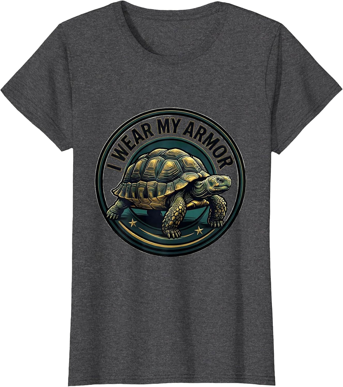 Women's I Wear My Armor Funny Tortoise Lover Pet Owner Humor T-Shirt - Dark Heather Grey