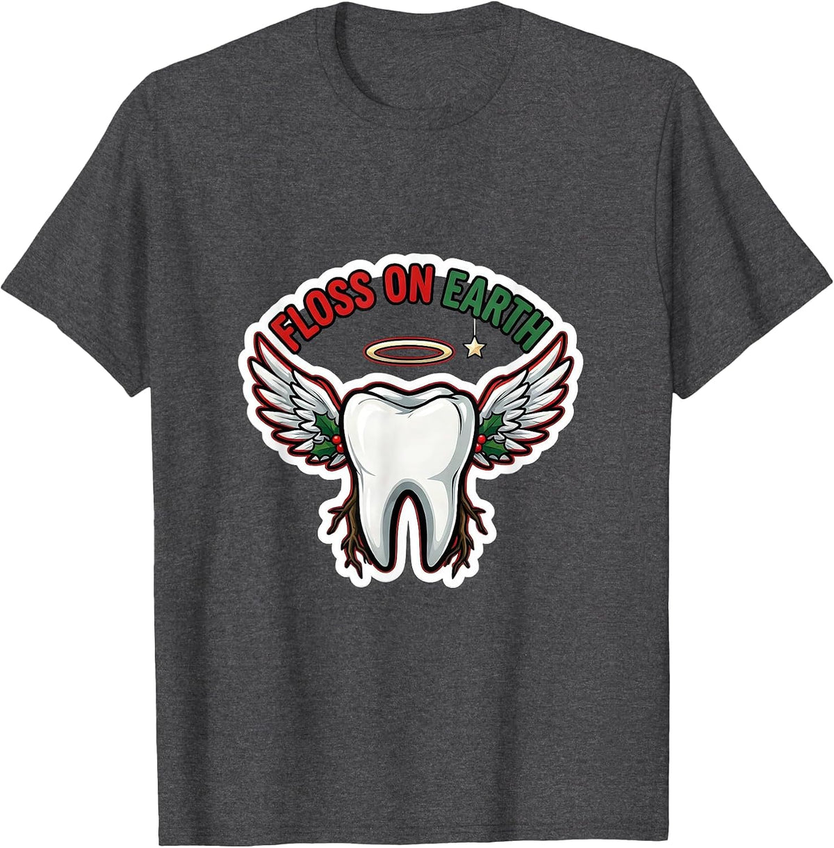 Floss On Earth Funny Dental Christmas Dentist Dental T-Shirt - Dark Heather Grey