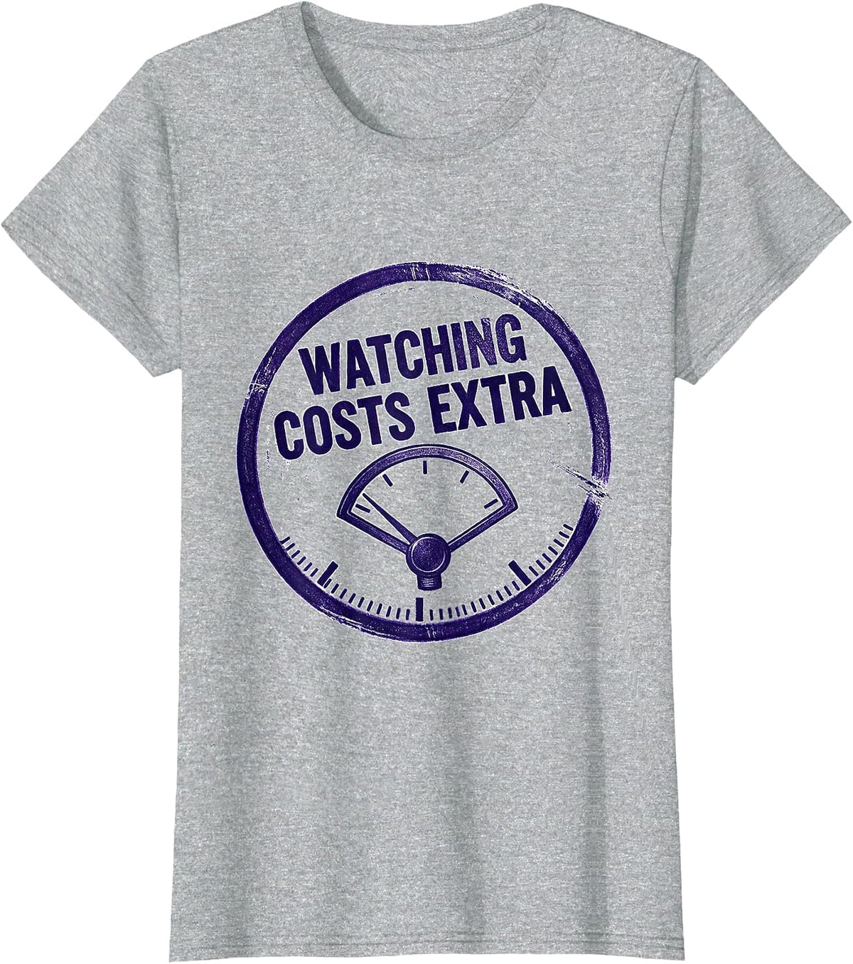 Watching Costs Extra Funny Plumber Pipefitter Occupation T-Shirt - Heather Grey