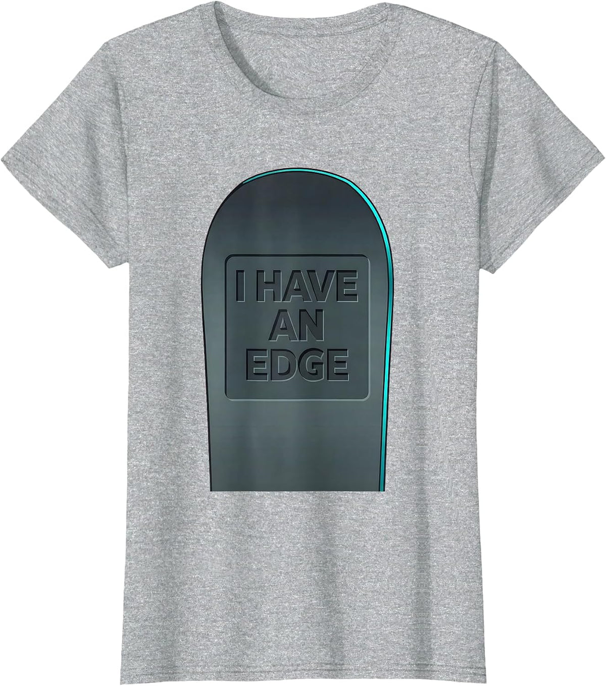 Women's I Have An Edge Funny Snowboarder Winter Sports Humor T-Shirt - Heather Grey