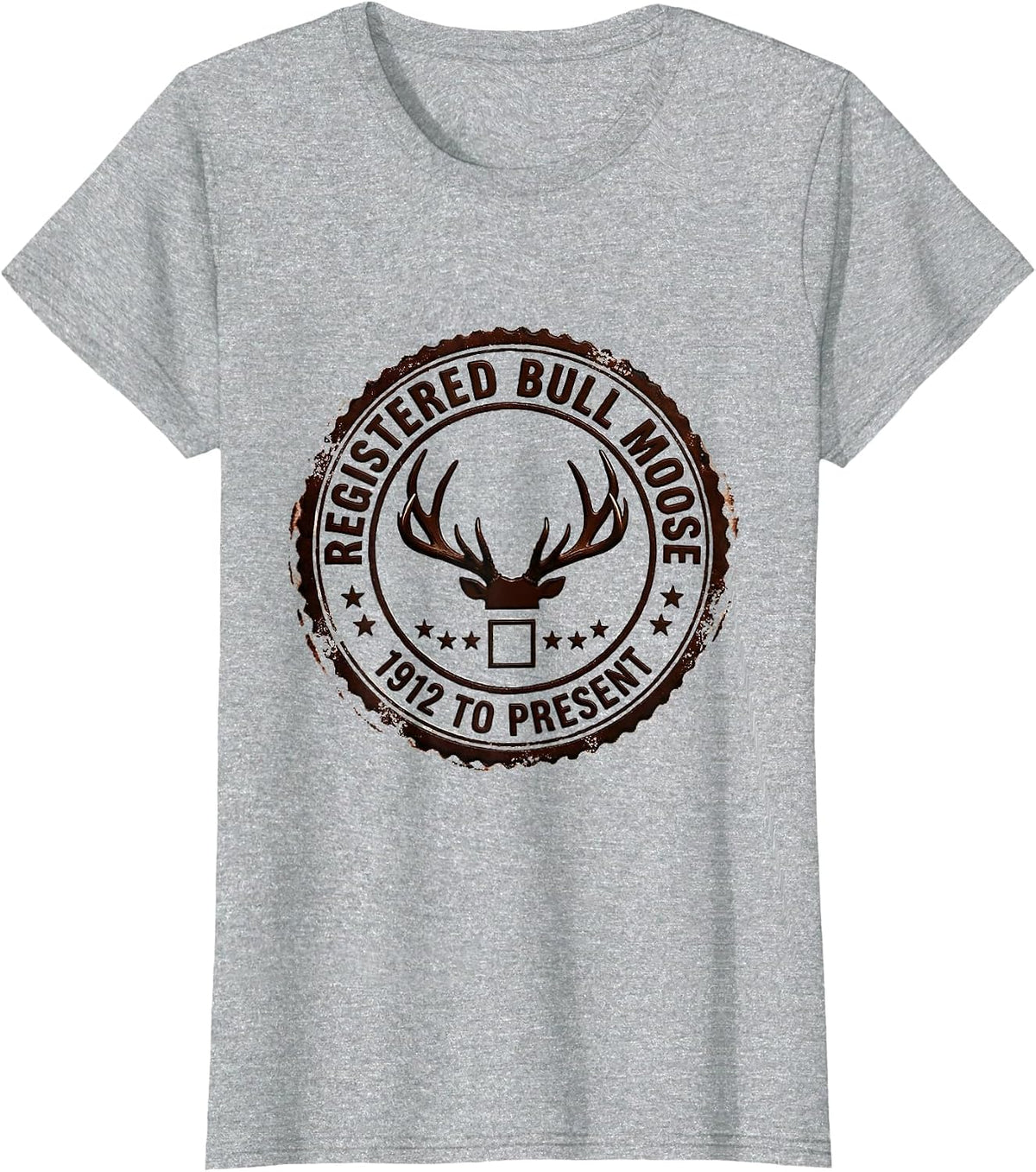 Women's Registered Bull Moose 1912 To Present Political Humor T-Shirt - Heather Grey