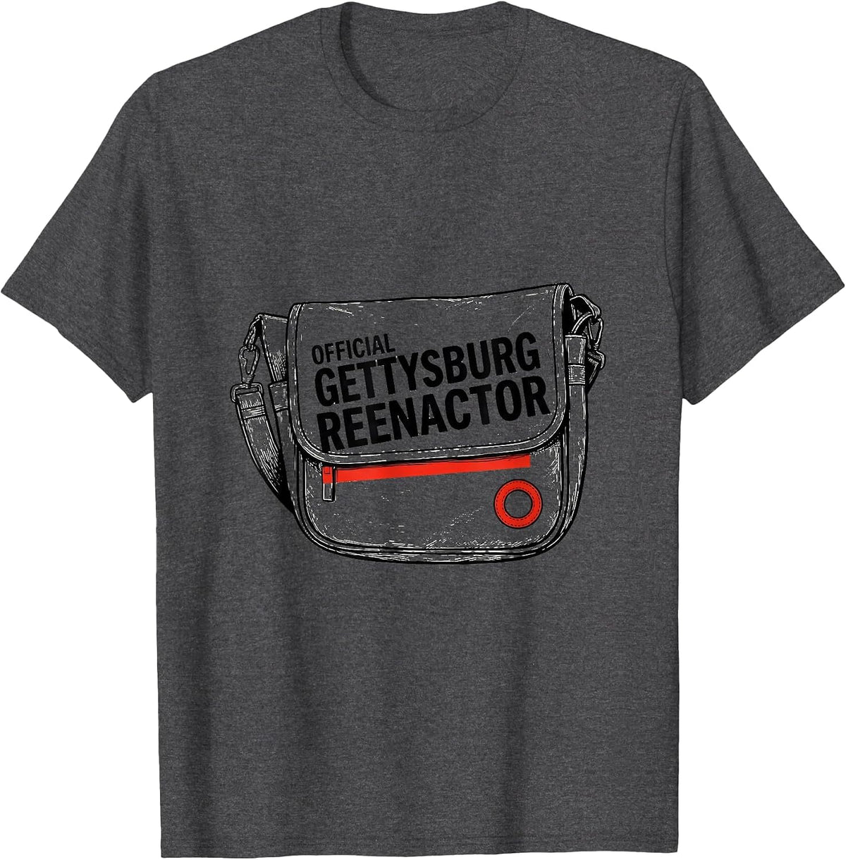 Men's Official Gettysburg Reenactor Funny Civil War History Buff T-Shirt - Dark Heather Grey