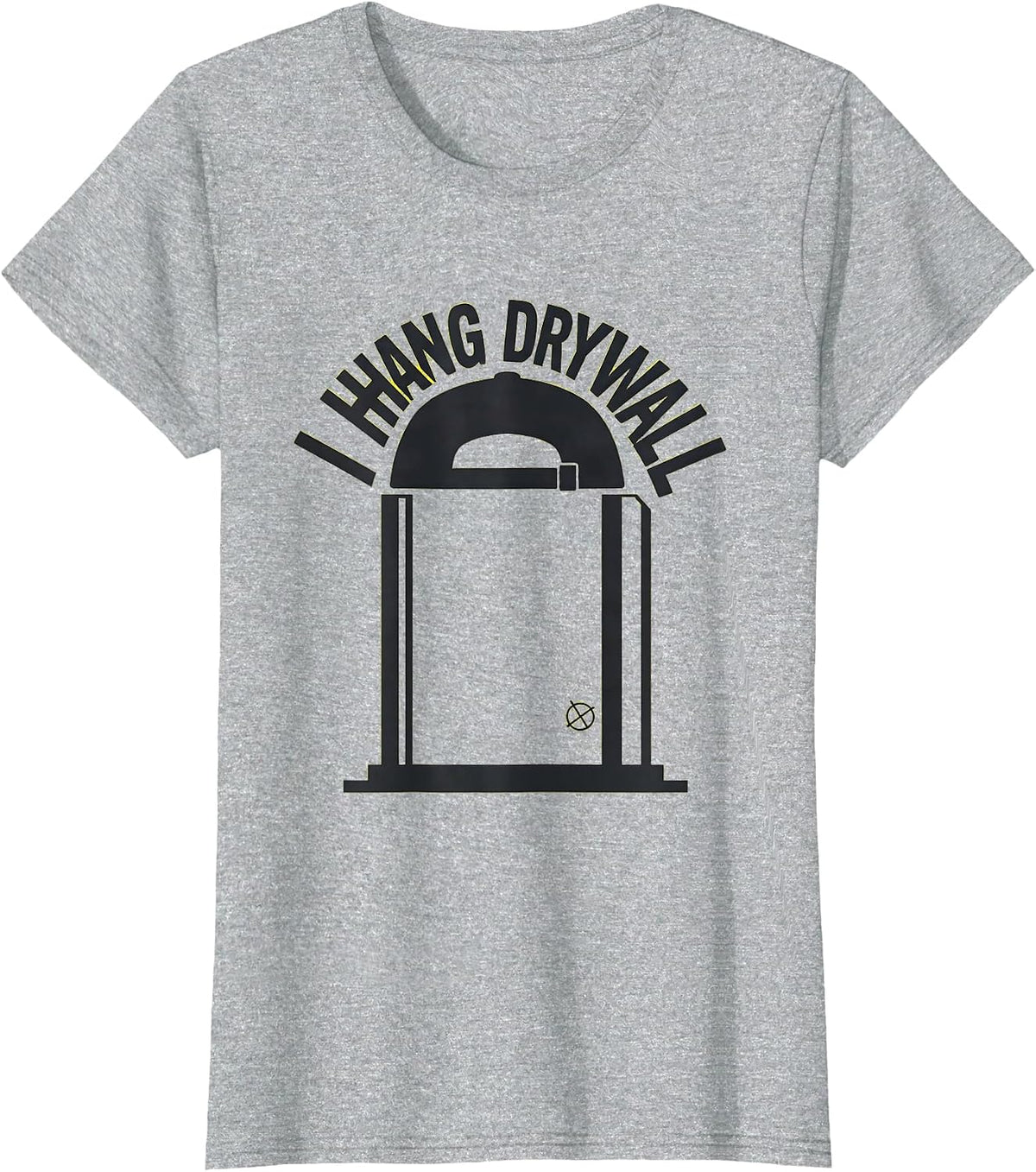 I Hang Drywall Funny Construction Worker Trade Humor T-Shirt - Heather Grey