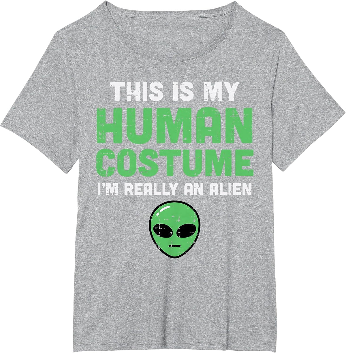 Halloween Human Costume Im Alien Funny Men Women Kids Boys T-Shirt - Heather Grey