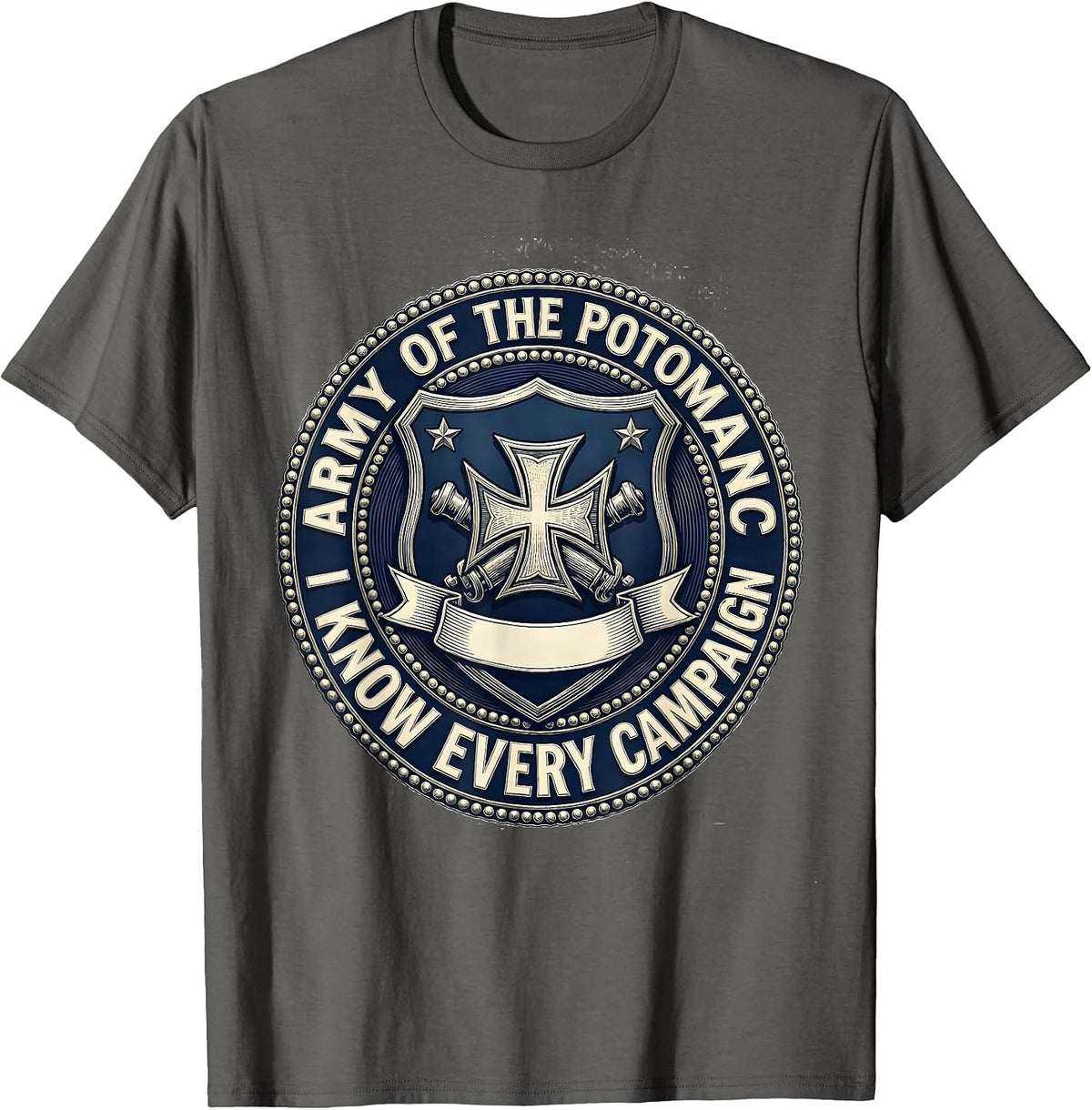 Men's Army of the Potomac I Know Every Campaign Civil War Buff T-Shirt - Asphalt Grey