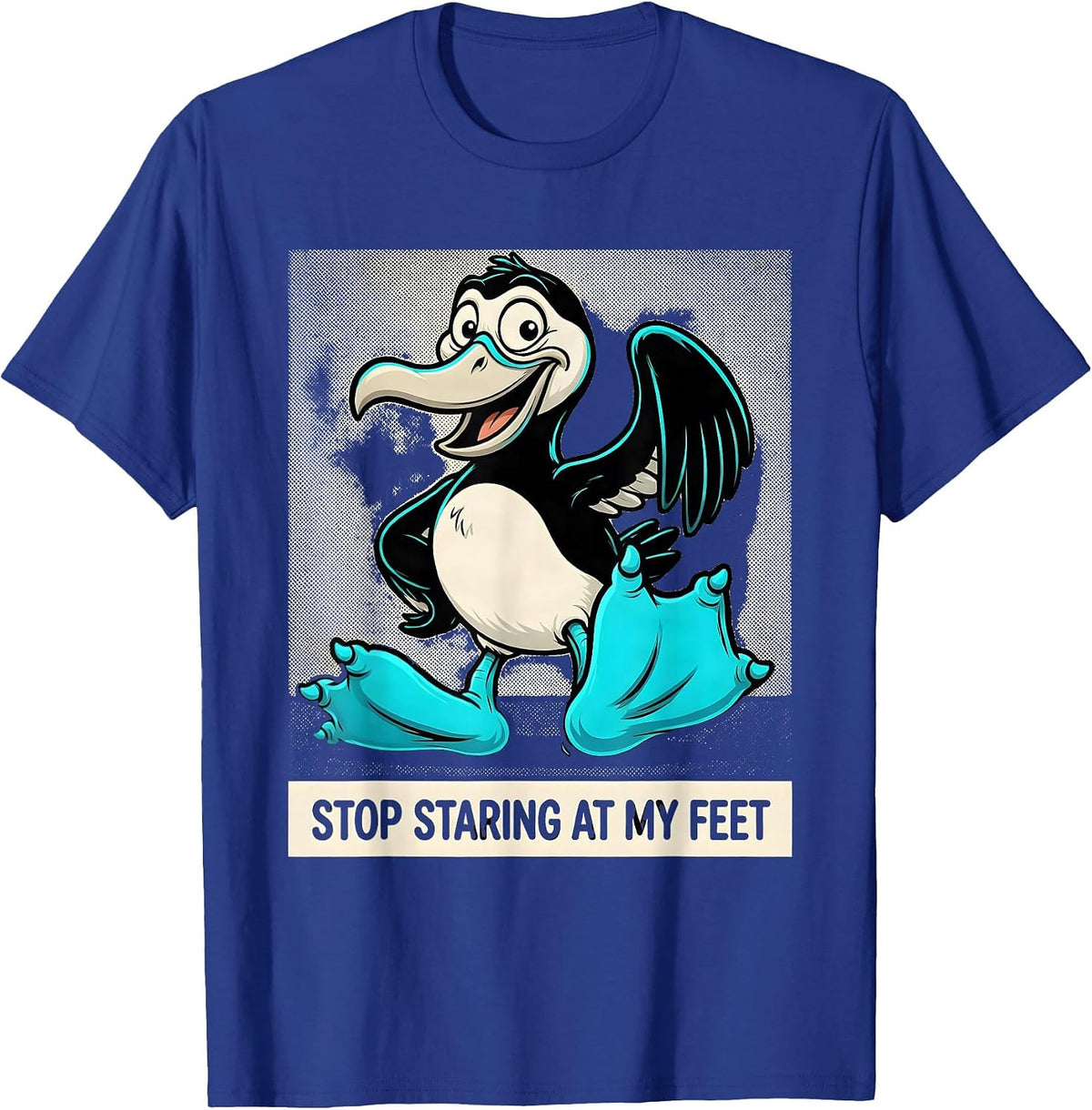 Stop Staring At My Feet Retro Cartoon Blue-Footed Booby T-Shirt - Royal Blue