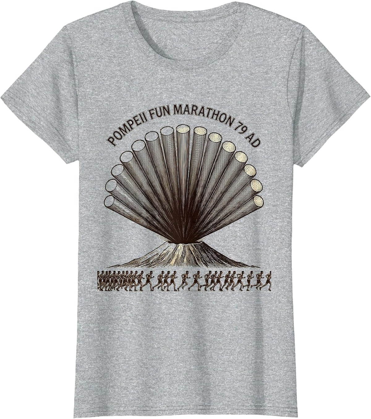Women's Pompeii Fun Marathon 79 AD Funny Volcano History Geography T-Shirt - Heather Grey