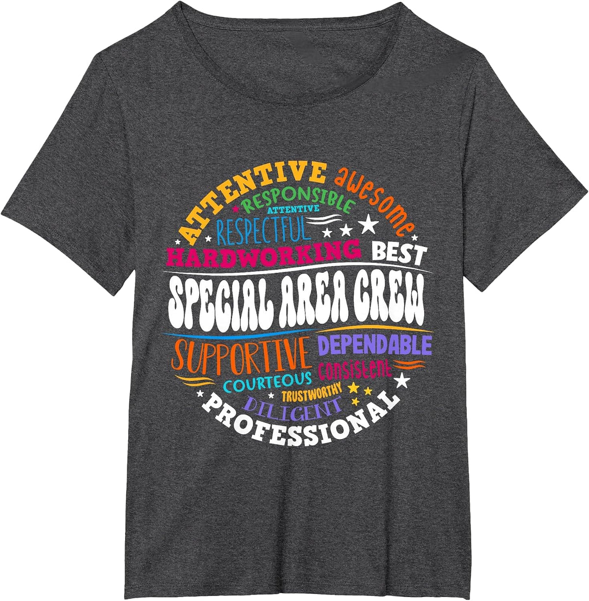 Funny Back to School Teacher Appreciation Special Area Crew T-Shirt - Dark Heather Grey