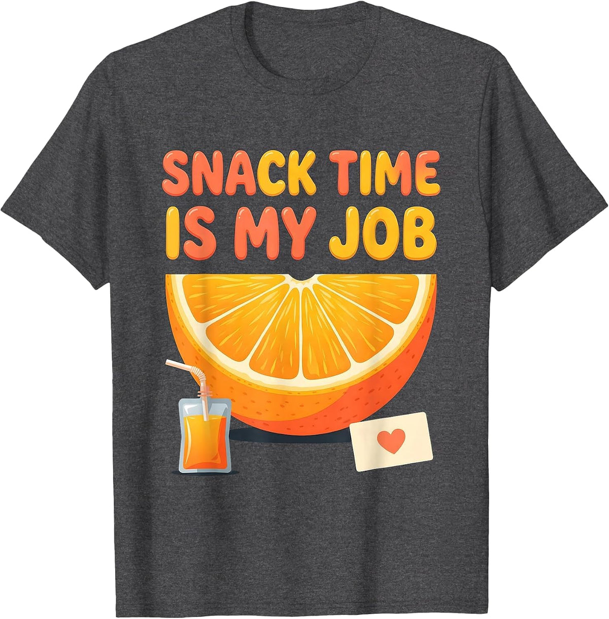 Snack Time Is My Job Funny Paraeducator Paraprofessional T-Shirt - Dark Heather Grey